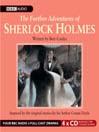 The Further Adventures of Sherlock Holmes (MP3): Inspired By the Original Stories of Sir Arthur Conan Doyle